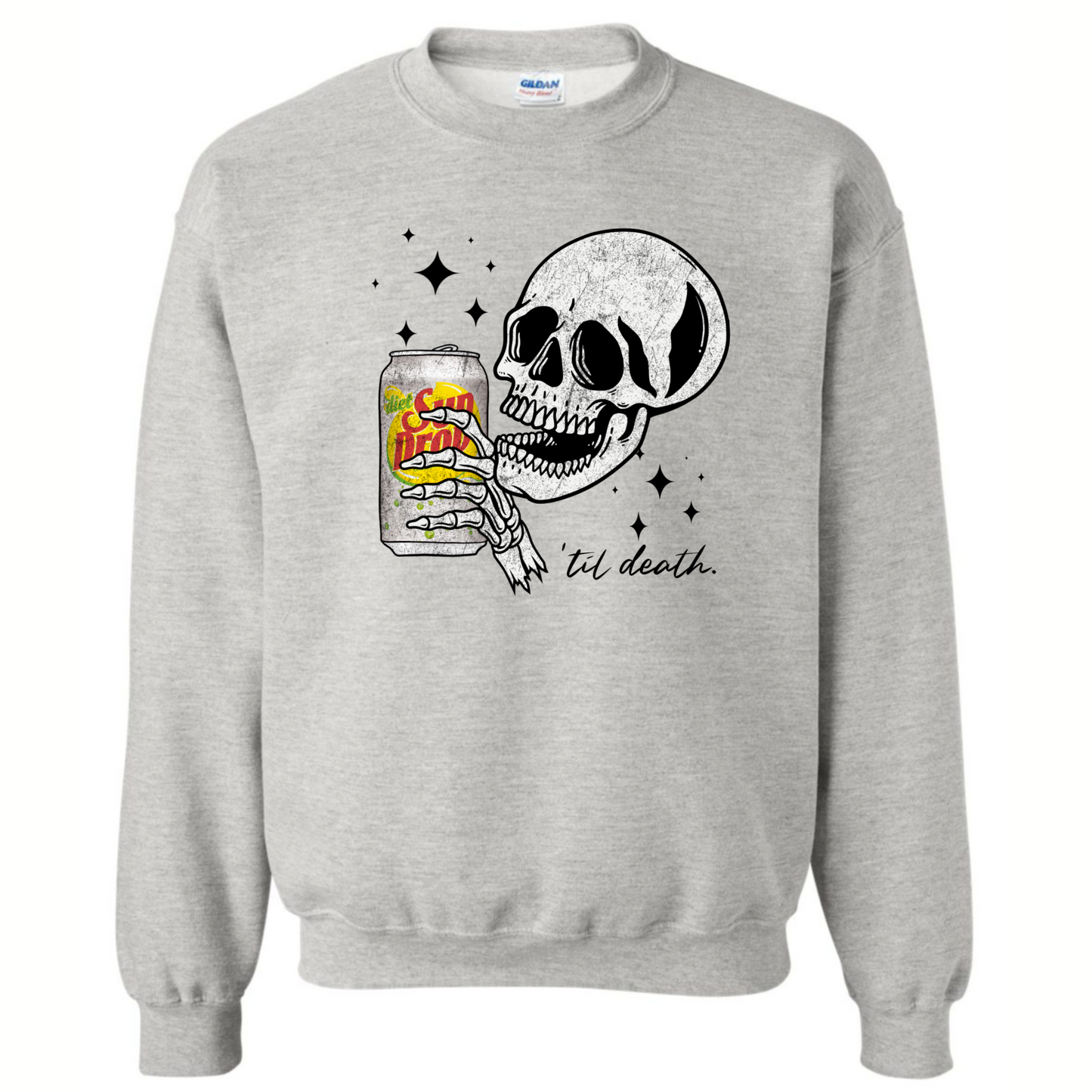 ‘Til Death Soda/Coffee Sweatshirt